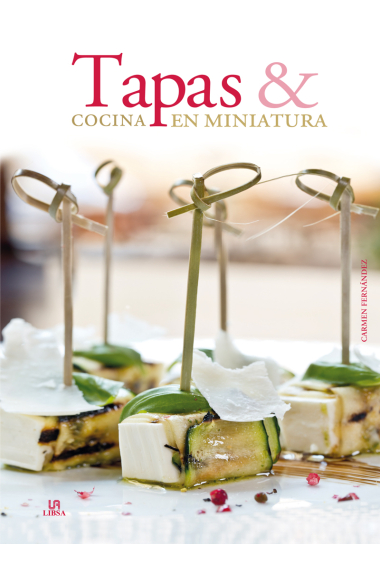 Tapas & Cocina en miniatura