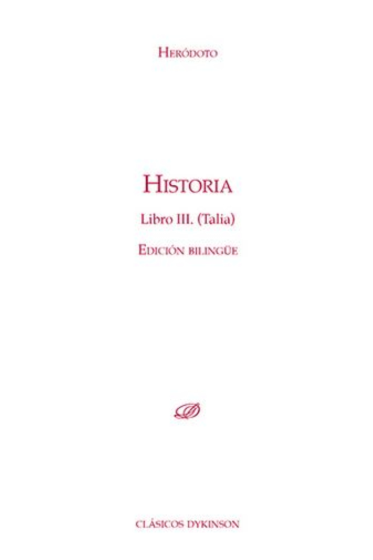 Historia, Libro III (Talía)  Ed. bilingüe