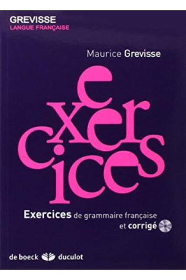 Exercices de grammaire française, et corrigé