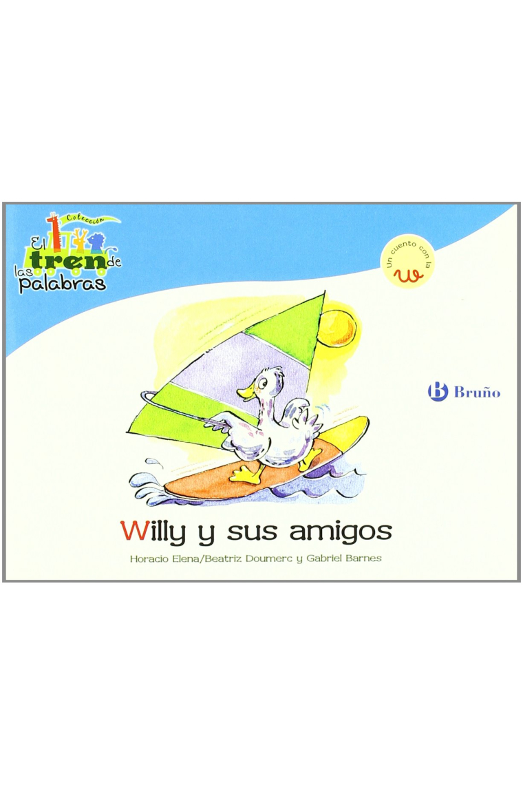 Willy y sus amigos