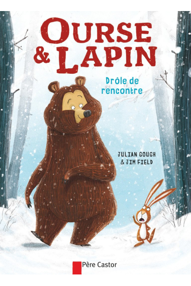 Ourse & Lapin : Drôle de rencontre (dès 7 ans)