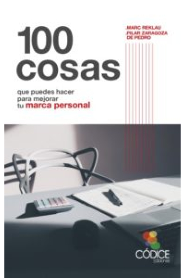 100 cosas que puedes hacer para mejorar tu marca personal