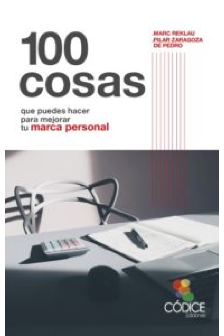 100 cosas que puedes hacer para mejorar tu marca personal