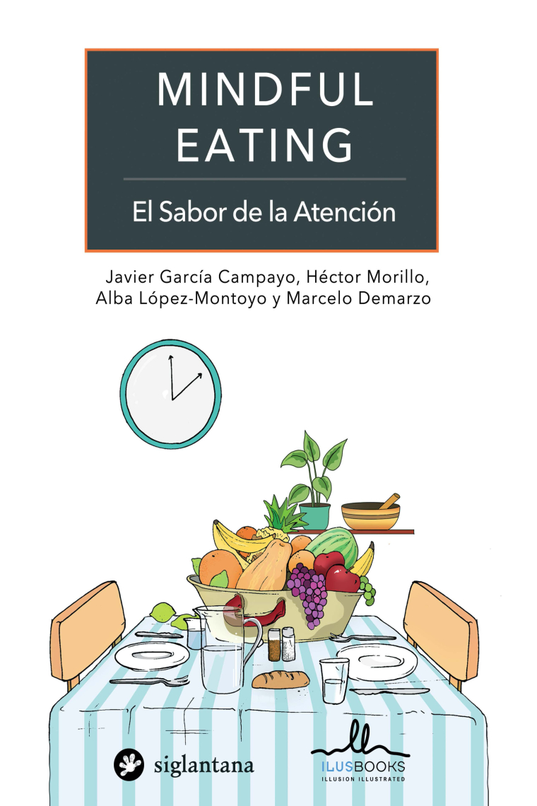 Mindful eating. El saber de la atención