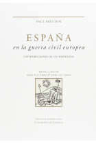 España en la guerra civil europea. Contribuciones de un hispanista