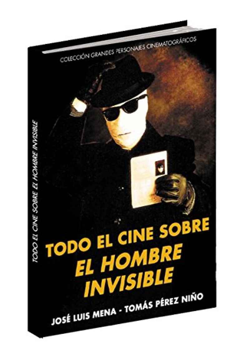 Todo el cine sobre El Hombre Invisible