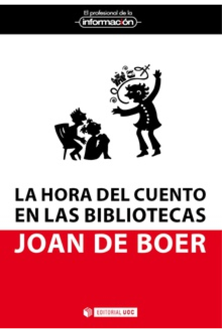 La hora del cuento en las bibliotecas. Claves para su organización