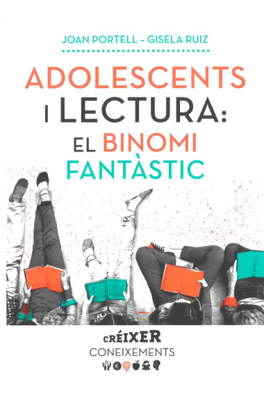 Adolescents i lectura: el binomi fantàstic