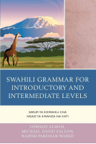 Swahili Grammar for Introductory and Intermediate Levels