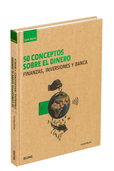 Guía Breve. 50 conceptos sobre el dinero. Finanzas, inversiones y banca