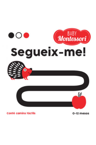 Segueix-me! 0-12 mesos (Baby Montessori)