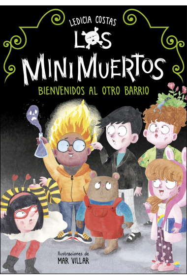 Bienvenidos al Otro Barrio (Los Minimuertos)