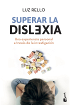 Superar la dislexia. Una experiencia personal a través de la investigación