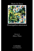 Desengaños amorosos (Edición de Alicia Yllera)