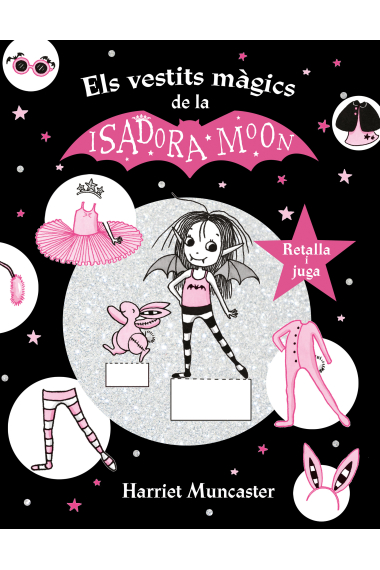 La Isadora Moon i els vestits màgics (La Isadora Moon)