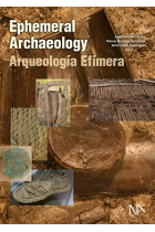 Ephemeral Archaeology: Arqueología Efímera