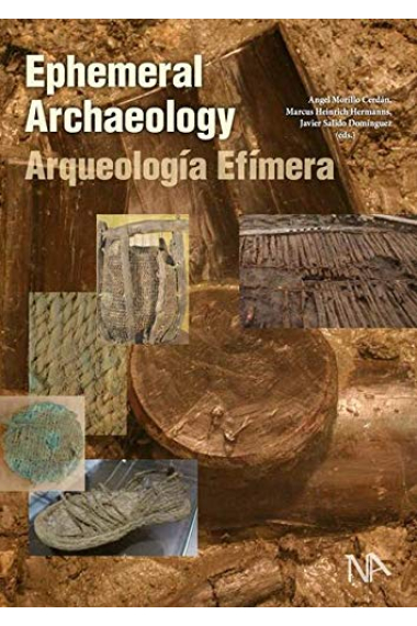 Ephemeral Archaeology: Arqueología Efímera