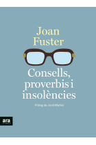 Consells, proverbis i insolències