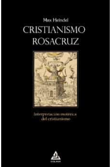 Cristianismo Rosacruz: interpretación esotérica del cristianismo