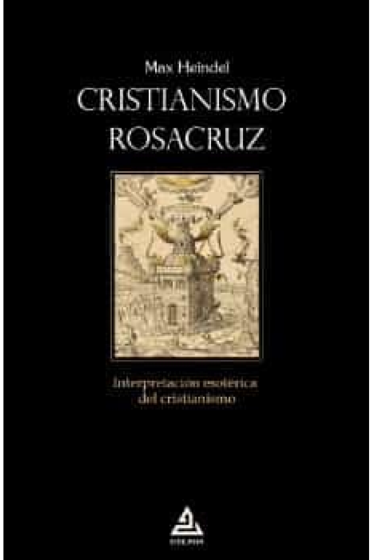 Cristianismo Rosacruz: interpretación esotérica del cristianismo