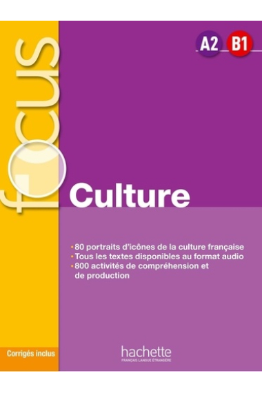 Focus culture. Per le Scuole superiori. Con e-book. Con espansione online: Avec audio