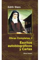 Obras Completas, I: Escritos autobiográficos y cartas