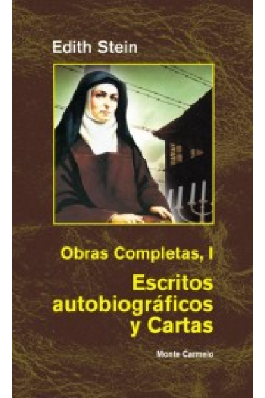 Obras Completas, I: Escritos autobiográficos y cartas