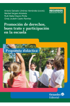 Promoción de derechos, buen trato y participación en la escuela. Propuesta didáctica