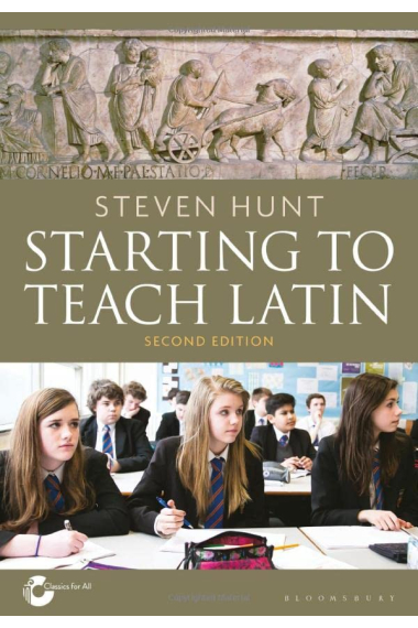 Starting to Teach Latin (Second edition)