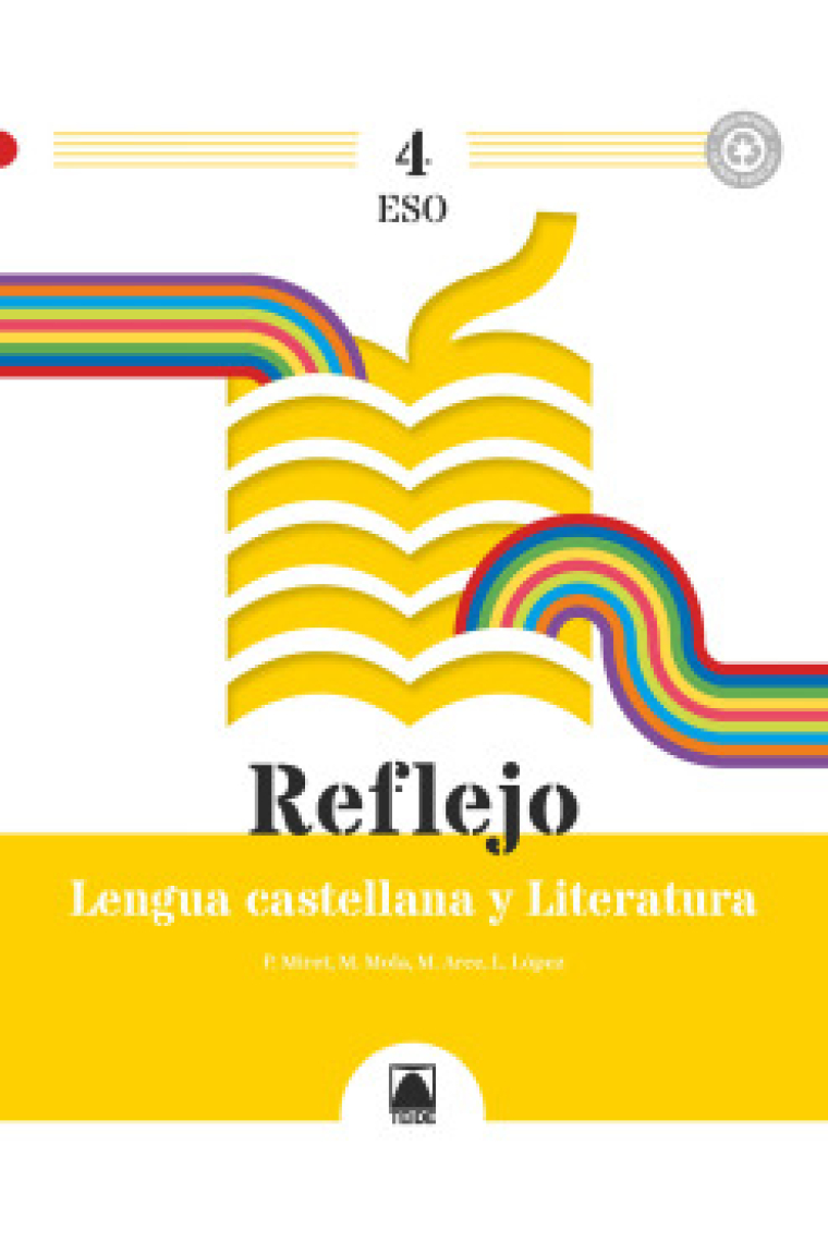 Reflejo 4. Lengua castellana y Literatura 4 ESO