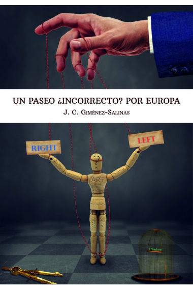 Un paseo ¿incorrecto? por Europa