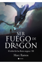 SER FUEGO DE DRAGON