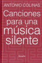 Canciones para una música silente