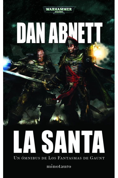 Los Fantasmas de Gaunt Omnibus nº 02 La Santa