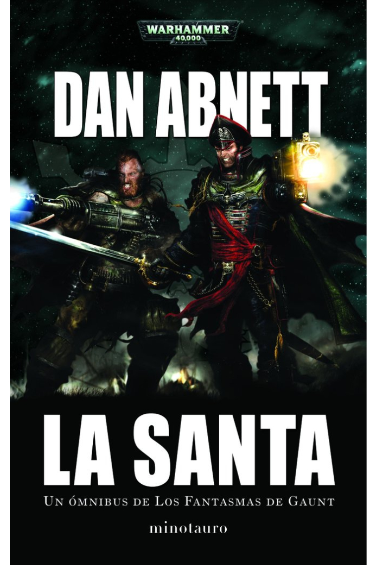 Los Fantasmas de Gaunt Omnibus nº 02 La Santa