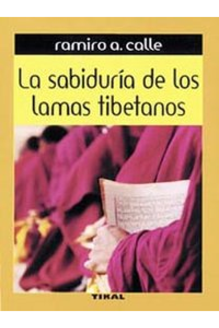 La sabiduría de los lamas tibetanos