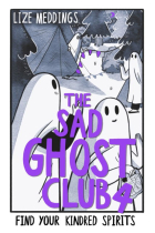 The Sad Ghost Club Vol 4