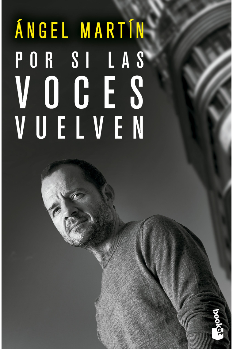 Por si las voces vuelven