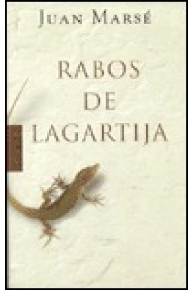 Rabos de lagartija.