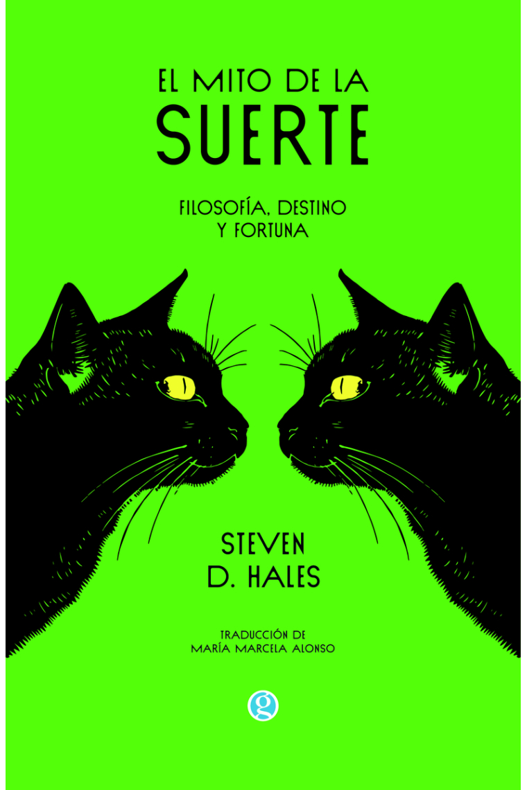 El mito de la suerte: filosofía, destino y fortuna