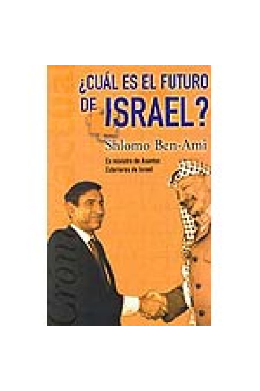 ¿Cuál es el futuro de Israel?