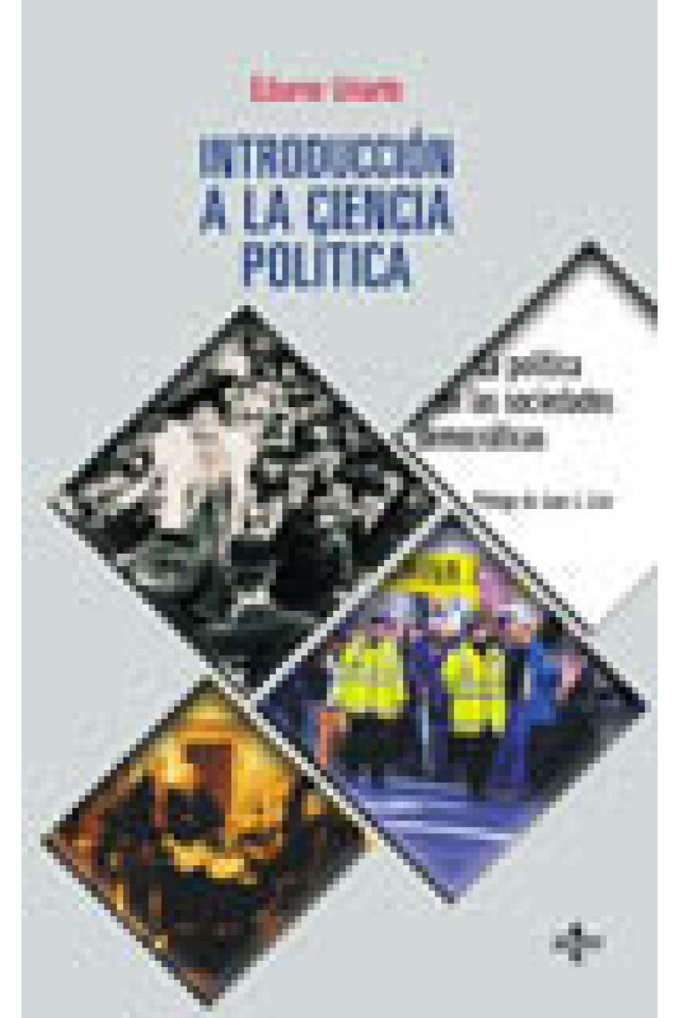 Introducción a la ciencia política : la política en las sociedades democráticas