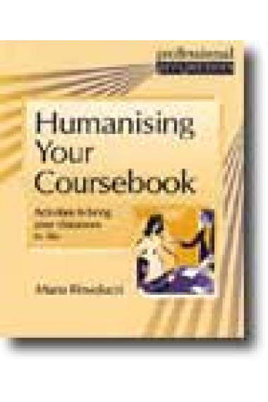 Humanising Your Coursebook:Activities to bring your classroom to life