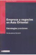 Empresa y negocios en Asia Oriental. Estrategias y acciones