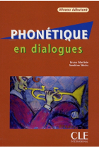 Phonétique en dialogues. Niveau débutant (Livre + CD audio)