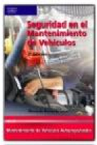 Seguridad en el mantenimiento de vehículos