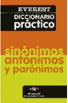 Diccionario práctico de sinónimos, antónimos y parónimos