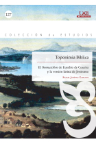 Toponimia bíblica: el Onomastikon de Eusebio de Cesárea y la versión latina de Jerónimo