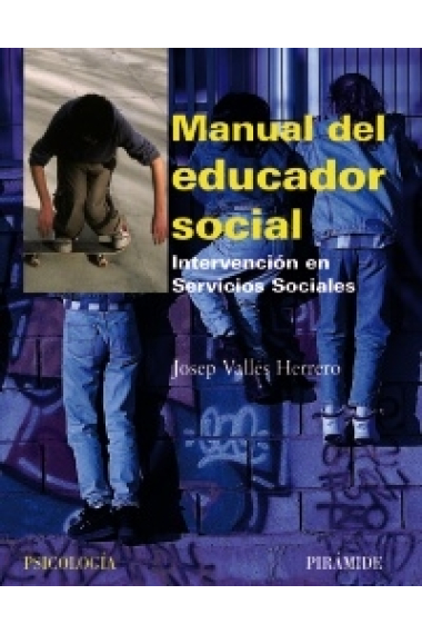 Manual del educador social. Intervención en Servicios Sociales