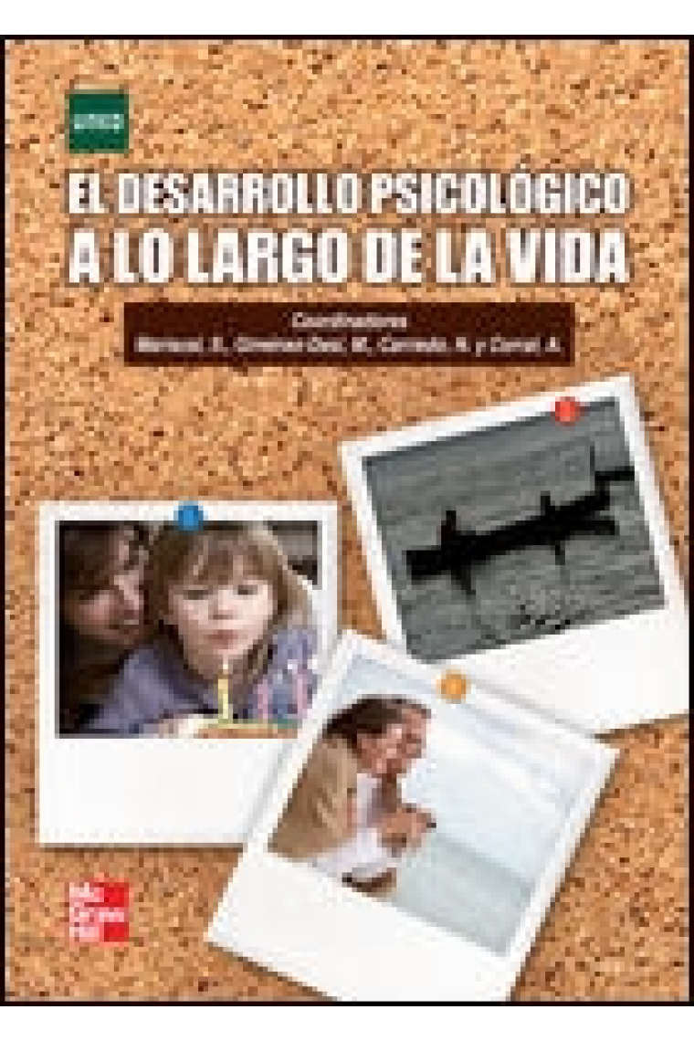 El desarrollo psicológico a lo largo de la vida